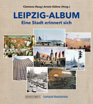 Buchcover Leipzig-Album  | EAN 9783356020465 | ISBN 3-356-02046-3 | ISBN 978-3-356-02046-5