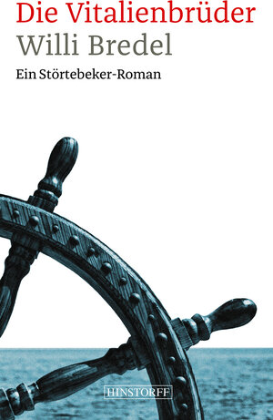 Buchcover Die Vitalienbrüder | Willi Bredel | EAN 9783356021196 | ISBN 3-356-02119-2 | ISBN 978-3-356-02119-6