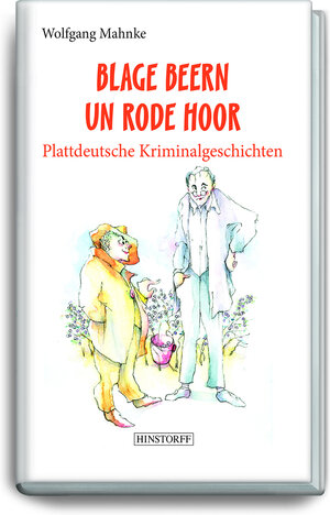 Buchcover Blage Beern Un Rode Hoor | Wolfgang Mahnke | EAN 9783356023794 | ISBN 3-356-02379-9 | ISBN 978-3-356-02379-4