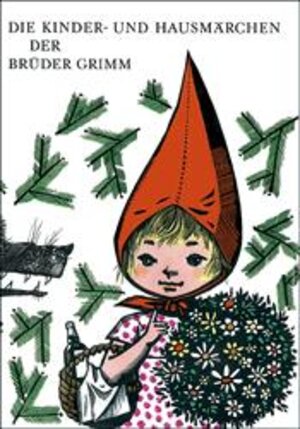 Die Kinder- und Hausmärchen der Brüder Grimm