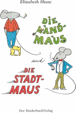 Buchcover Die Landmaus und die Stadtmaus  | EAN 9783358030424 | ISBN 3-358-03042-3 | ISBN 978-3-358-03042-4