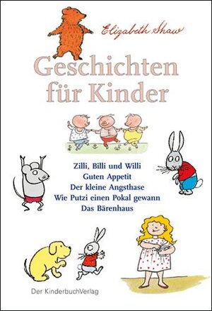 Buchcover Geschichten für Kinder | Elizabeth Shaw | EAN 9783358030547 | ISBN 3-358-03054-7 | ISBN 978-3-358-03054-7