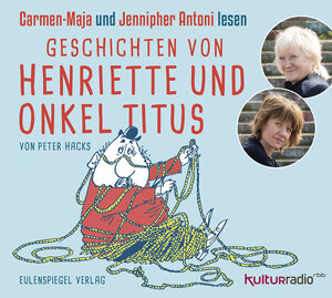 Buchcover Geschichten von Henriette und Onkel Titus | Peter Hacks | EAN 9783359011408 | ISBN 3-359-01140-6 | ISBN 978-3-359-01140-8