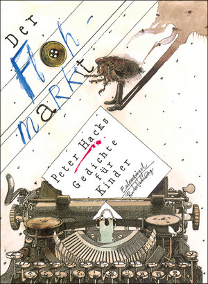 Buchcover Der Flohmarkt | Peter Hacks | EAN 9783359017240 | ISBN 3-359-01724-2 | ISBN 978-3-359-01724-0