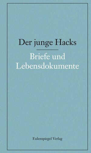 Buchcover Der junge Hacks 5 | Peter Hacks | EAN 9783359023616 | ISBN 3-359-02361-7 | ISBN 978-3-359-02361-6