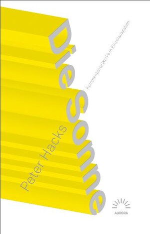 Buchcover Die Sonne | Peter Hacks | EAN 9783359025139 | ISBN 3-359-02513-X | ISBN 978-3-359-02513-9