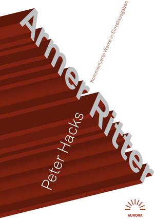 Buchcover Armer Ritter | Peter Hacks | EAN 9783359025245 | ISBN 3-359-02524-5 | ISBN 978-3-359-02524-5