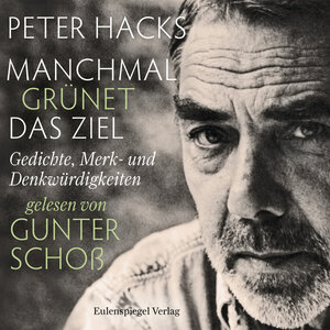 Buchcover Manchmal grünet das Ziel (Download) | Peter Hacks | EAN 9783359503682 | ISBN 3-359-50368-6 | ISBN 978-3-359-50368-2