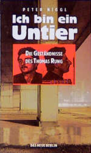 Buchcover Ich bin ein Untier | Peter Niggl | EAN 9783360008893 | ISBN 3-360-00889-8 | ISBN 978-3-360-00889-3