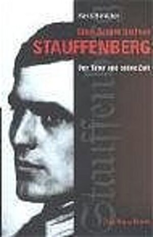 Buchcover Claus Schenk Graf von Stauffenberg | Hans Bentzien | EAN 9783360012395 | ISBN 3-360-01239-9 | ISBN 978-3-360-01239-5