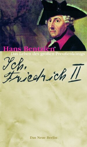Buchcover Ich, Friedrich II. | Hans Bentzien | EAN 9783360012814 | ISBN 3-360-01281-X | ISBN 978-3-360-01281-4