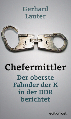 Buchcover Chefermittler | Gerhard Lauter | EAN 9783360018267 | ISBN 3-360-01826-5 | ISBN 978-3-360-01826-7