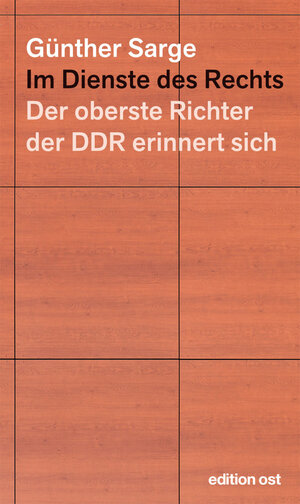 Buchcover Im Dienste des Rechts | Günther Sarge | EAN 9783360018441 | ISBN 3-360-01844-3 | ISBN 978-3-360-01844-1