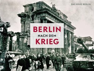 Buchcover Berlin nach dem Krieg | Frank Schumann | EAN 9783360019912 | ISBN 3-360-01991-1 | ISBN 978-3-360-01991-2