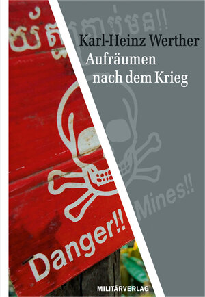 Buchcover Aufräumen nach dem Krieg | Karl-Heinz Werther | EAN 9783360027115 | ISBN 3-360-02711-6 | ISBN 978-3-360-02711-5