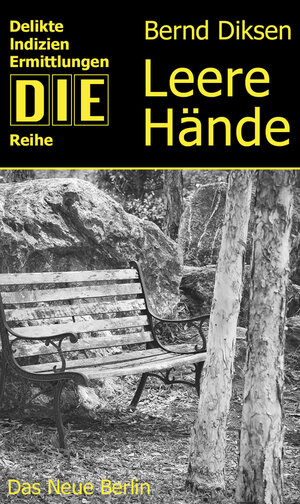Buchcover Leere Hände | Bernd Diksen | EAN 9783360500960 | ISBN 3-360-50096-2 | ISBN 978-3-360-50096-0