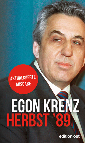 Buchcover Herbst '89 | Egon Krenz | EAN 9783360510280 | ISBN 3-360-51028-3 | ISBN 978-3-360-51028-0