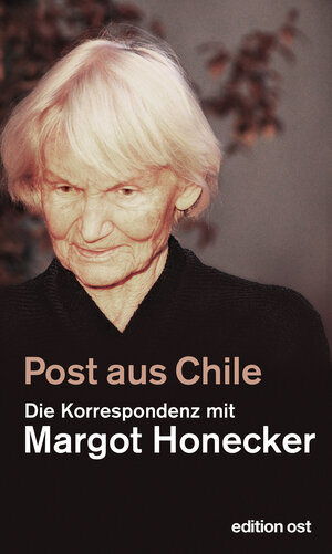 Buchcover Post aus Chile | Frank Schumann | EAN 9783360510419 | ISBN 3-360-51041-0 | ISBN 978-3-360-51041-9