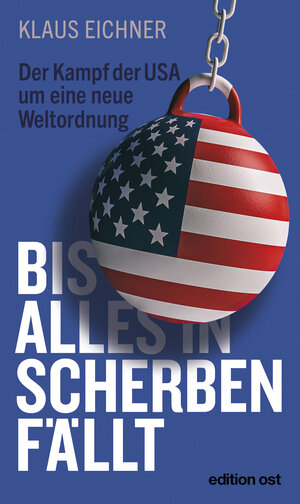 Buchcover Bis alles in Scherben fällt | Klaus Eichner | EAN 9783360510532 | ISBN 3-360-51053-4 | ISBN 978-3-360-51053-2