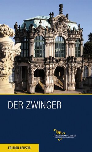 Buchcover Der Zwinger zu Dresden | Matthias Donath | EAN 9783361006683 | ISBN 3-361-00668-6 | ISBN 978-3-361-00668-3