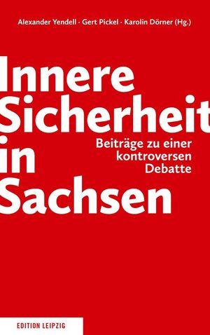 Buchcover Innere Sicherheit in Sachsen  | EAN 9783361007260 | ISBN 3-361-00726-7 | ISBN 978-3-361-00726-0