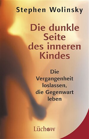 Buchcover Die dunkle Seite des inneren Kindes | Stephen Wolinsky | EAN 9783363030495 | ISBN 3-363-03049-5 | ISBN 978-3-363-03049-5