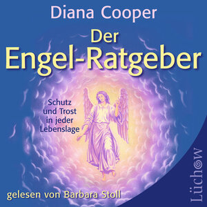 Buchcover Der Engel Ratgeber | Diana Cooper | EAN 9783363031348 | ISBN 3-363-03134-3 | ISBN 978-3-363-03134-8