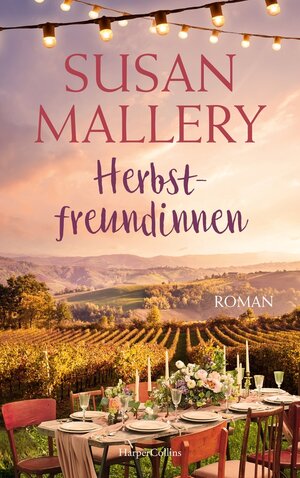 Buchcover Herbstfreundinnen | Susan Mallery | EAN 9783365000700 | ISBN 3-365-00070-4 | ISBN 978-3-365-00070-0