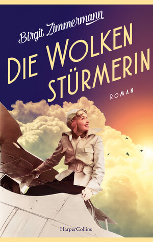 Buchcover Die Wolkenstürmerin | Birgit Zimmermann | EAN 9783365000892 | ISBN 3-365-00089-5 | ISBN 978-3-365-00089-2