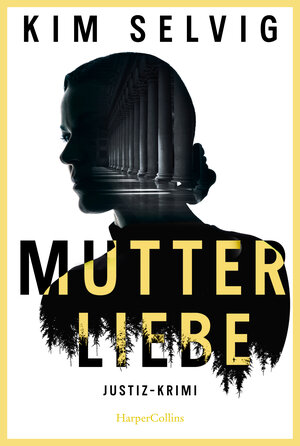 Buchcover Mutterliebe | Kim Selvig | EAN 9783365002681 | ISBN 3-365-00268-5 | ISBN 978-3-365-00268-1
