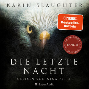 Buchcover Die letzte Nacht (ungekürzt) | Karin Slaughter | EAN 9783365003824 | ISBN 3-365-00382-7 | ISBN 978-3-365-00382-4