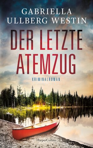 Buchcover Der letzte Atemzug | Gabriella Ullberg Westin | EAN 9783365004296 | ISBN 3-365-00429-7 | ISBN 978-3-365-00429-6