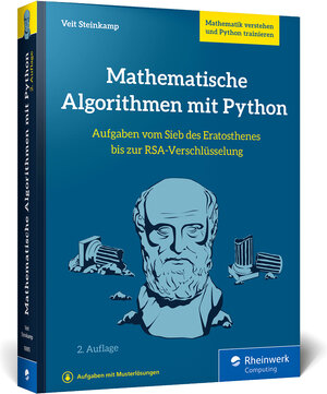Buchcover Mathematische Algorithmen mit Python | Veit Steinkamp | EAN 9783367100057 | ISBN 3-367-10005-6 | ISBN 978-3-367-10005-7
