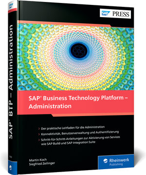 Buchcover SAP Business Technology Platform – Administration | Martin Koch | EAN 9783367100200 | ISBN 3-367-10020-X | ISBN 978-3-367-10020-0