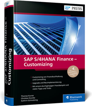 Buchcover SAP S/4HANA Finance – Customizing | Thomas Kunze | EAN 9783367106875 | ISBN 3-367-10687-9 | ISBN 978-3-367-10687-5