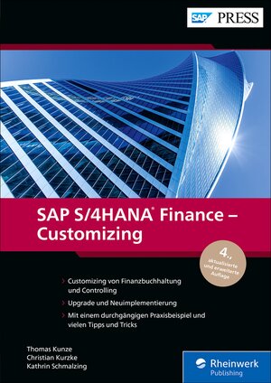 Buchcover SAP S/4HANA Finance – Customizing | Thomas Kunze | EAN 9783367106899 | ISBN 3-367-10689-5 | ISBN 978-3-367-10689-9