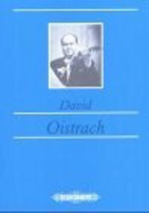Buchcover David Oistrach | Ingeborg Stiehler | EAN 9783369002748 | ISBN 3-369-00274-4 | ISBN 978-3-369-00274-8