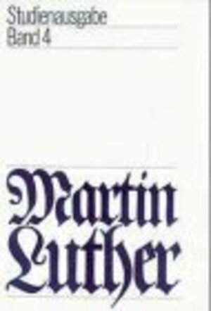 Buchcover Martin Luther - Studienausgabe  | EAN 9783374000289 | ISBN 3-374-00028-2 | ISBN 978-3-374-00028-9
