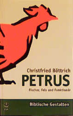 Buchcover Petrus | Christfried Böttrich | EAN 9783374018499 | ISBN 3-374-01849-1 | ISBN 978-3-374-01849-9