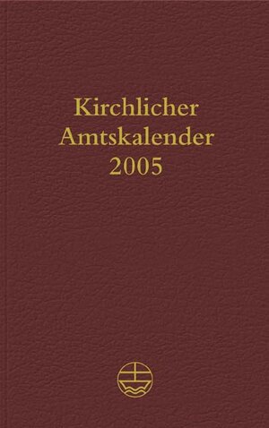 Buchcover Kirchlicher Amtskalender 2005, rot  | EAN 9783374021949 | ISBN 3-374-02194-8 | ISBN 978-3-374-02194-9