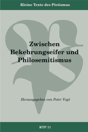 Buchcover Zwischen Bekehrungseifer und Philosemitismus  | EAN 9783374024568 | ISBN 3-374-02456-4 | ISBN 978-3-374-02456-8