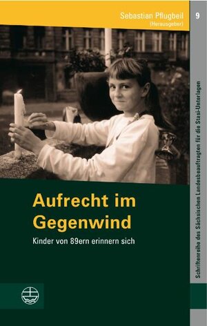 Buchcover Aufrecht im Gegenwind  | EAN 9783374028023 | ISBN 3-374-02802-0 | ISBN 978-3-374-02802-3