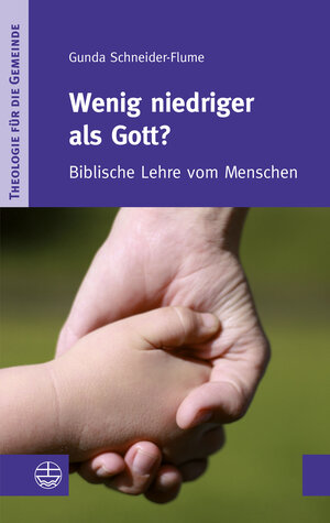 Buchcover Wenig niedriger als Gott? | Gunda Schneider-Flume | EAN 9783374032402 | ISBN 3-374-03240-0 | ISBN 978-3-374-03240-2