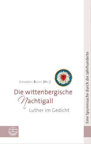 Buchcover Die wittenbergische Nachtigall  | EAN 9783374034222 | ISBN 3-374-03422-5 | ISBN 978-3-374-03422-2