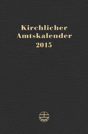 Buchcover Kirchlicher Amtskalender 2015 – schwarz  | EAN 9783374036080 | ISBN 3-374-03608-2 | ISBN 978-3-374-03608-0
