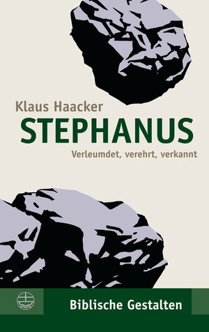 Buchcover Stephanus | Klaus Haacker | EAN 9783374037254 | ISBN 3-374-03725-9 | ISBN 978-3-374-03725-4