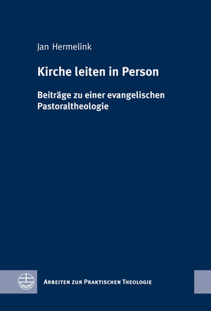 Buchcover Kirche leiten in Person | Jan Hermelink | EAN 9783374037506 | ISBN 3-374-03750-X | ISBN 978-3-374-03750-6