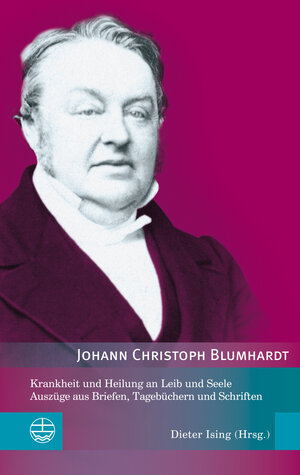 Buchcover Krankheit und Heilung an Leib und Seele | Johann Christoph Blumhardt | EAN 9783374037681 | ISBN 3-374-03768-2 | ISBN 978-3-374-03768-1