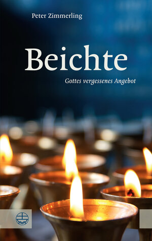 Buchcover Beichte | Peter Zimmerling | EAN 9783374038251 | ISBN 3-374-03825-5 | ISBN 978-3-374-03825-1