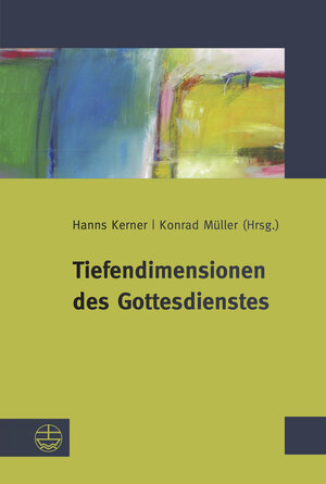 Buchcover Tiefendimensionen des Gottesdienstes  | EAN 9783374044993 | ISBN 3-374-04499-9 | ISBN 978-3-374-04499-3
